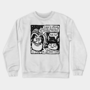 YULE LOG? (black on light) Crewneck Sweatshirt